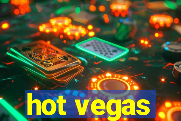 hot vegas