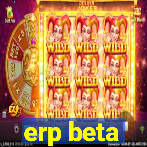 erp beta