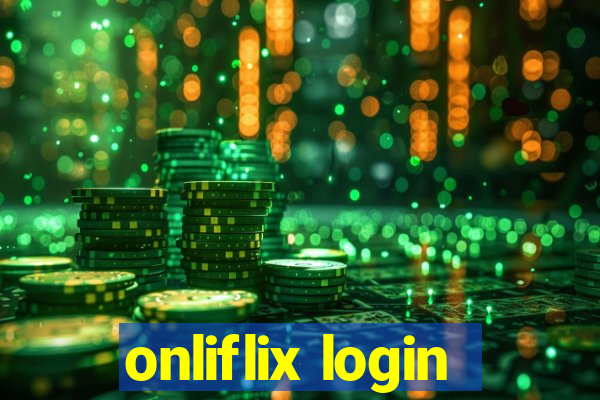 onliflix login