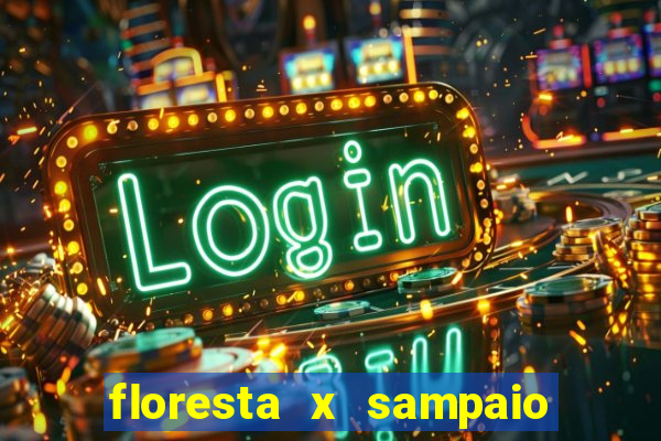 floresta x sampaio correa palpite