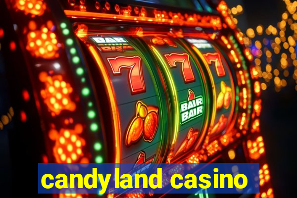 candyland casino