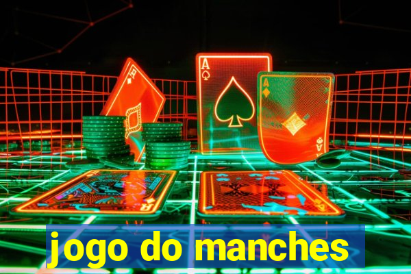 jogo do manches