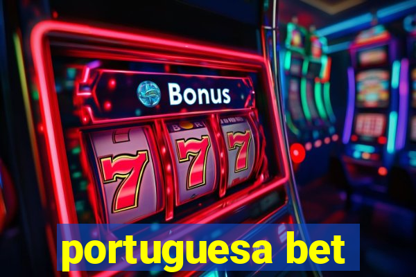 portuguesa bet