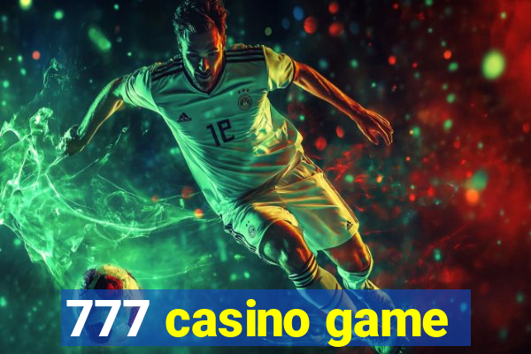 777 casino game