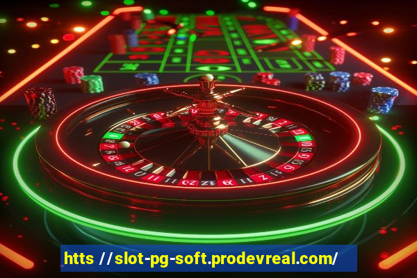 htts //slot-pg-soft.prodevreal.com/