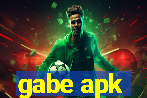 gabe apk