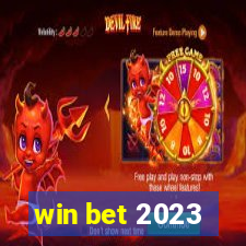 win bet 2023