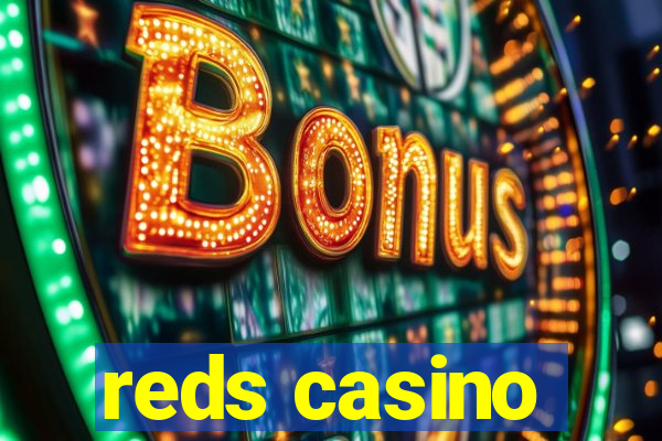 reds casino