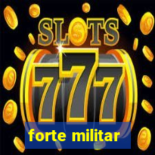 forte militar