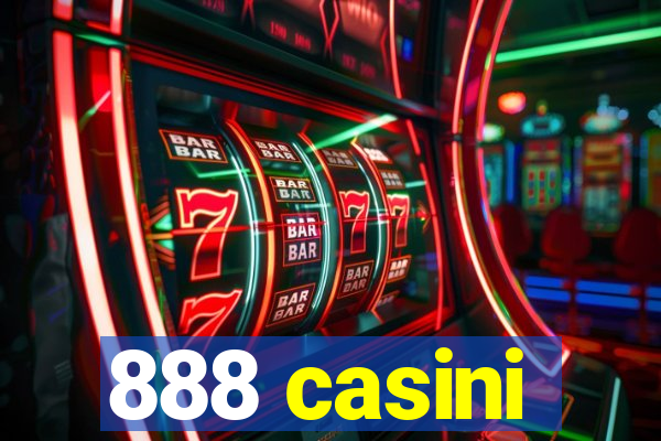 888 casini