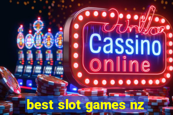 best slot games nz