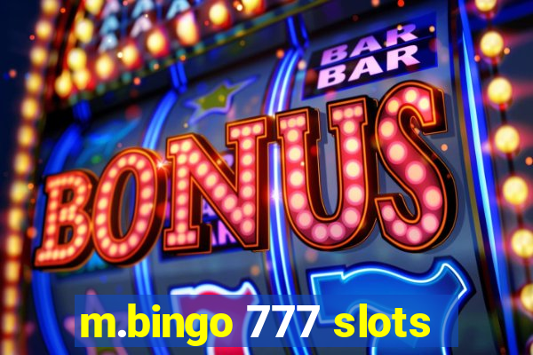 m.bingo 777 slots