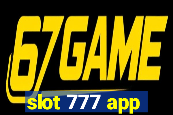 slot 777 app