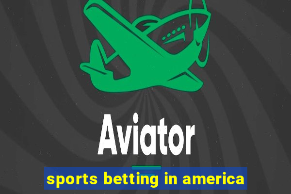 sports betting in america