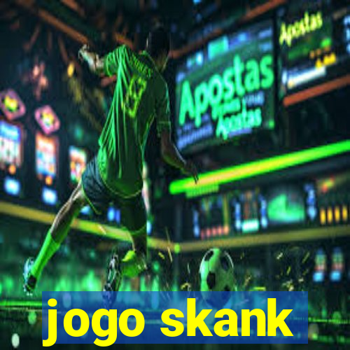 jogo skank