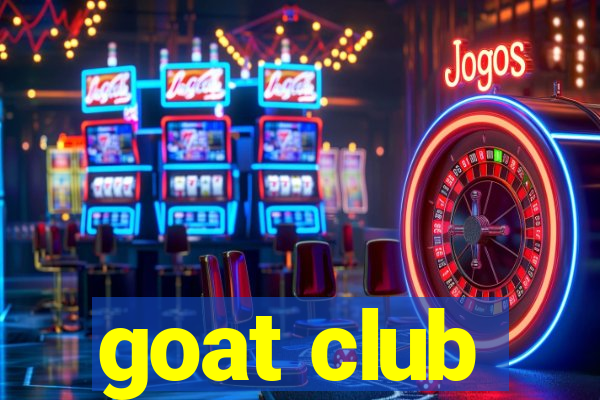 goat club