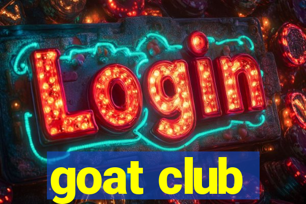 goat club