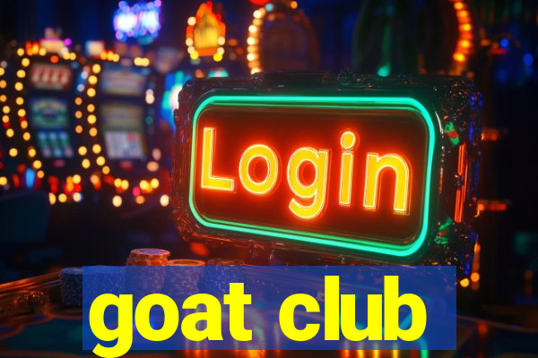 goat club