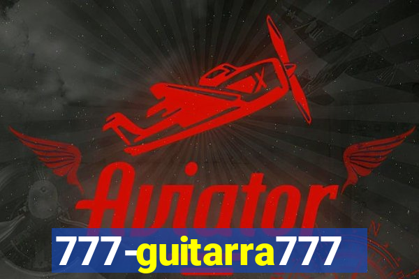 777-guitarra777.cc