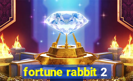 fortune rabbit 2