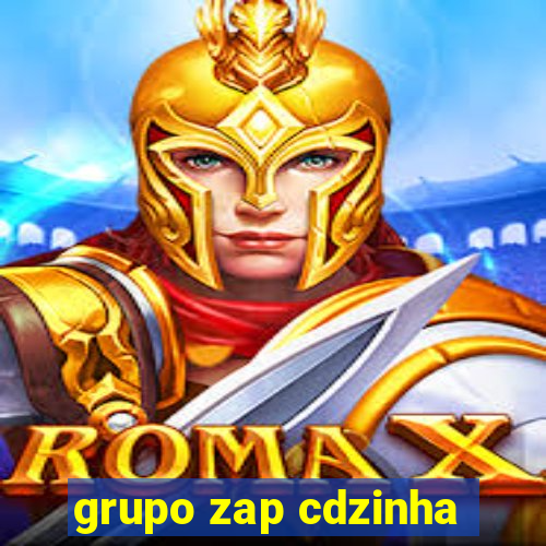 grupo zap cdzinha