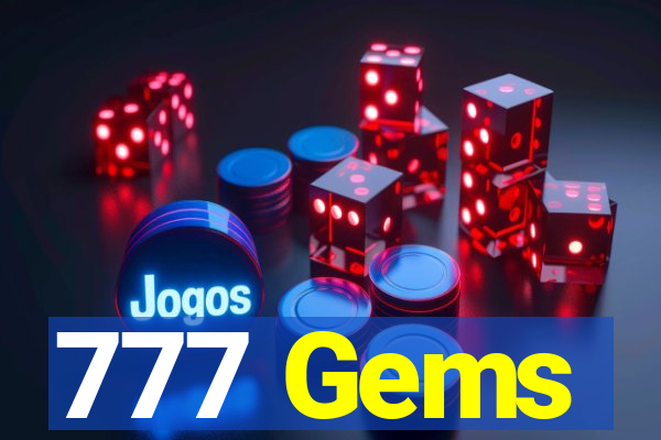 777 Gems