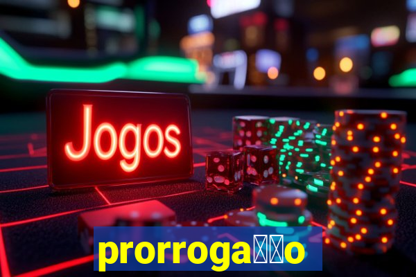 prorroga莽茫o conta na aposta