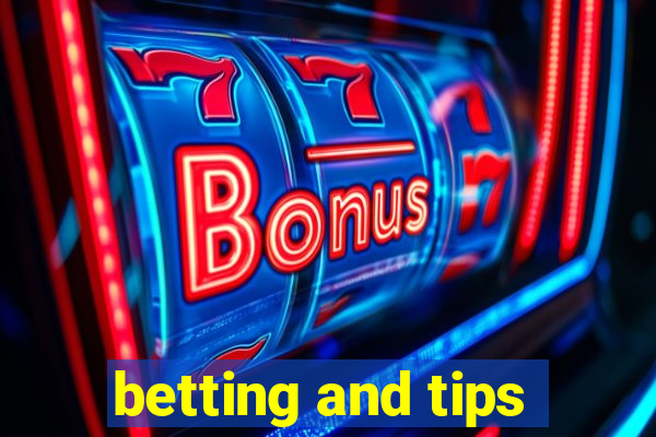 betting and tips