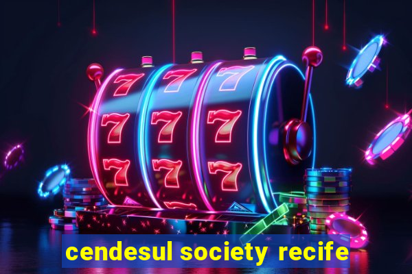 cendesul society recife