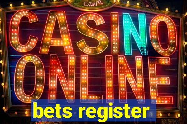 bets register