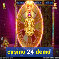 casino 24 demo