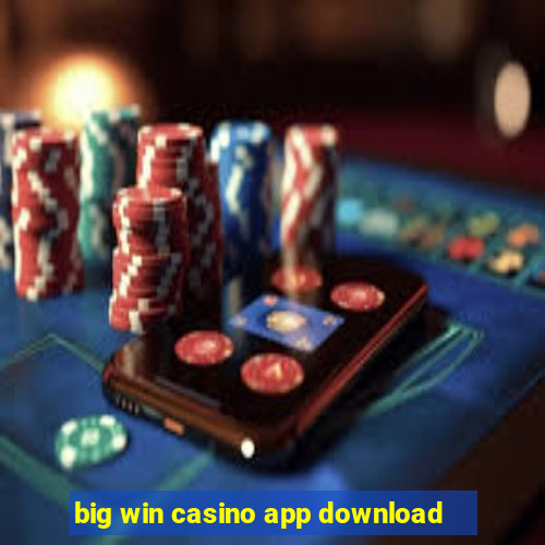 big win casino app download