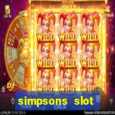 simpsons slot machine locations