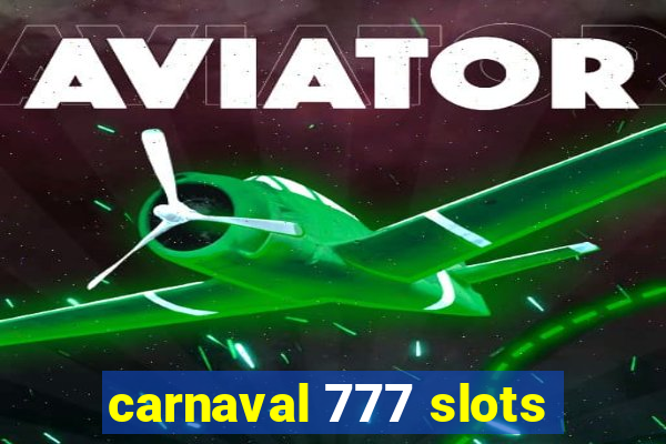 carnaval 777 slots