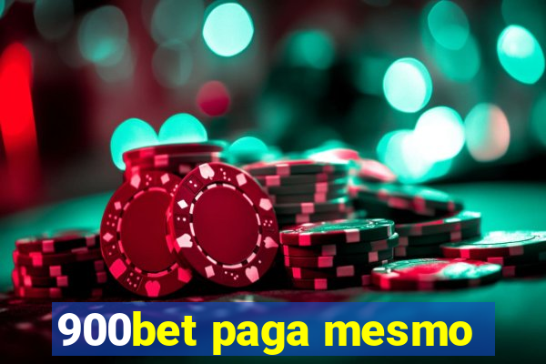 900bet paga mesmo