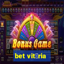 bet vit贸ria