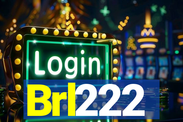 Brl222