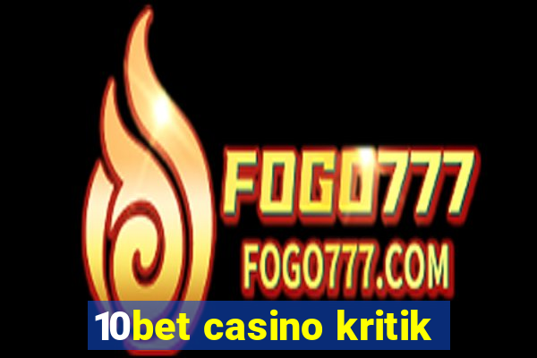 10bet casino kritik