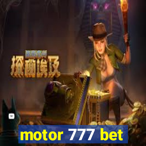 motor 777 bet