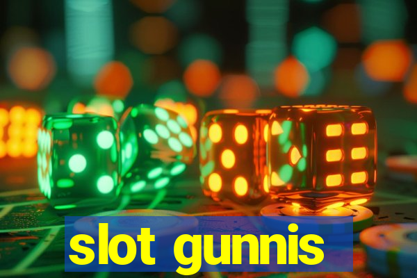 slot gunnis