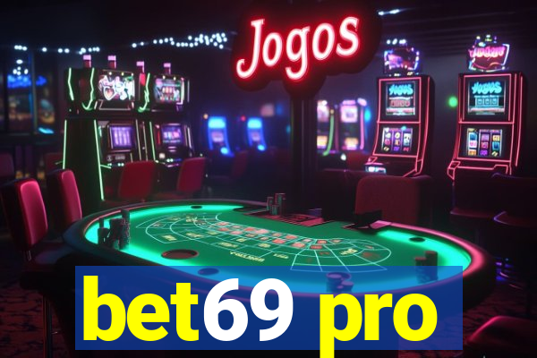 bet69 pro