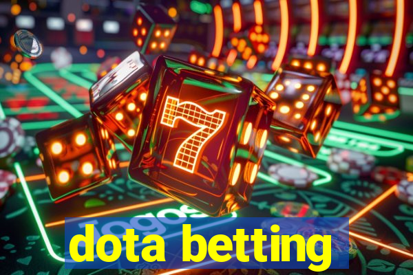 dota betting