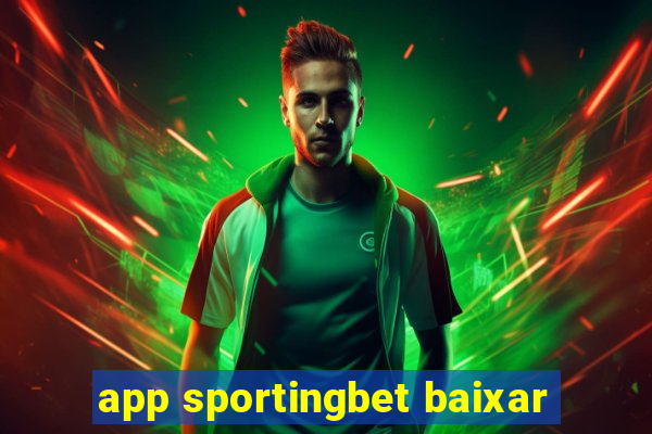 app sportingbet baixar