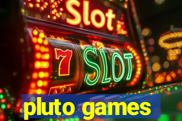 pluto games