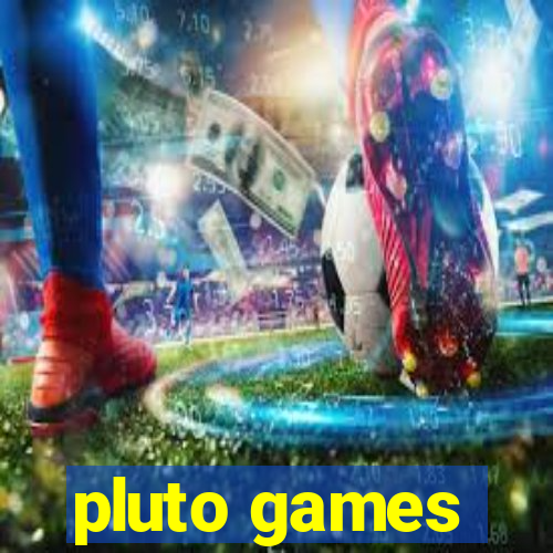 pluto games