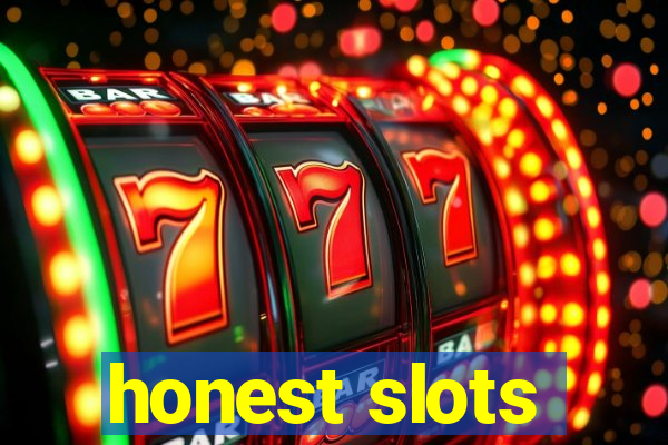 honest slots