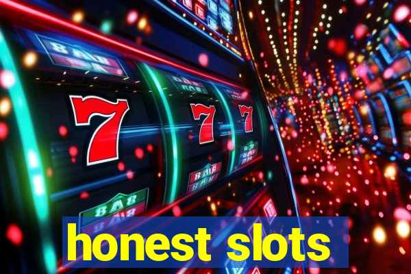 honest slots