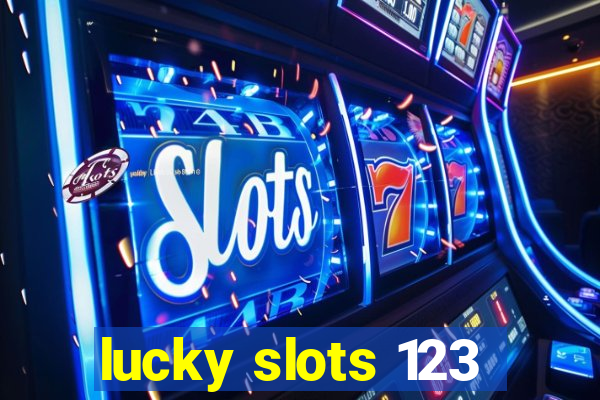 lucky slots 123