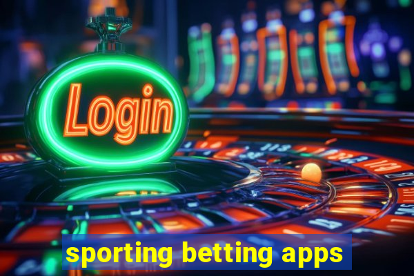 sporting betting apps