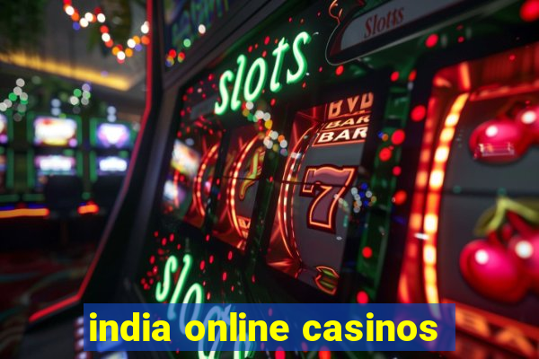 india online casinos